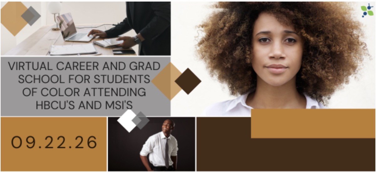 Virtual Career and Grad School Fair for students of color attending HBCUs and MSIs, September 22 2026